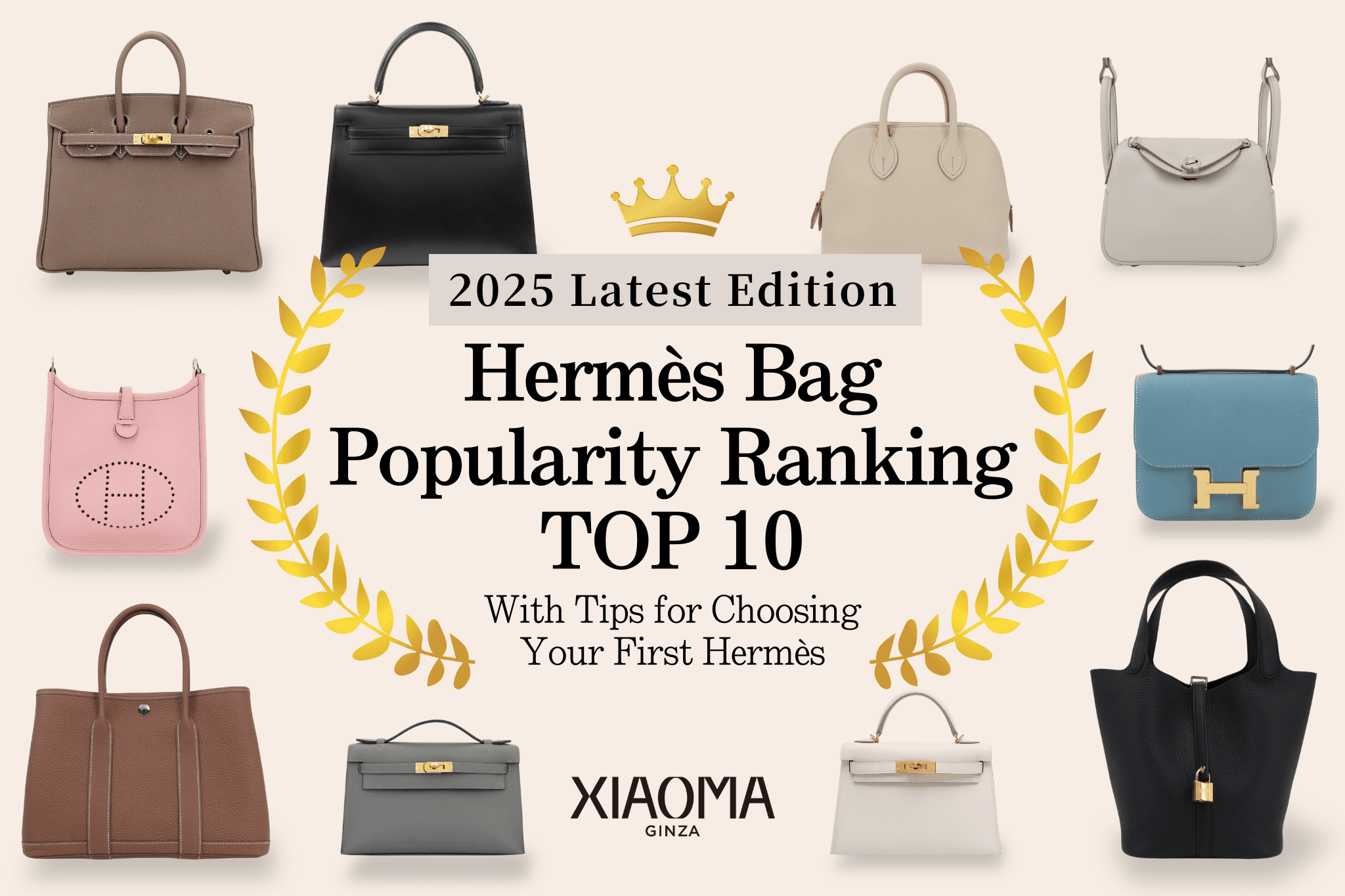Top 10 Most Popular Hermès Bags [2025 Latest Edition]