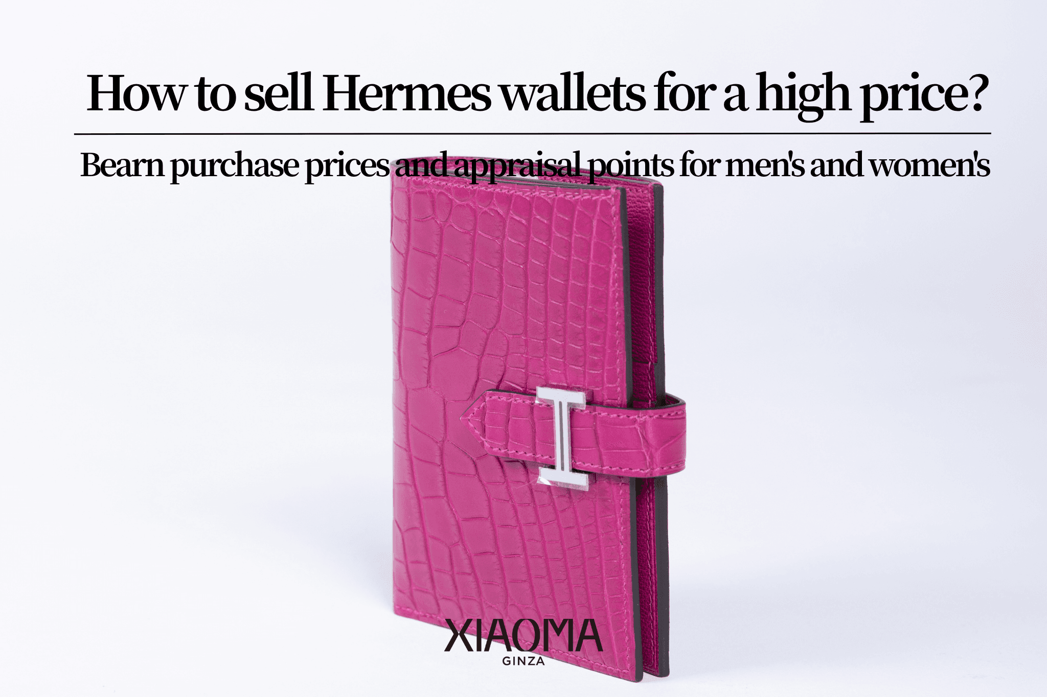 How to Sell Your Hermès Wallet for the Best Price: Béarn Resale Value and Appraisal Tips