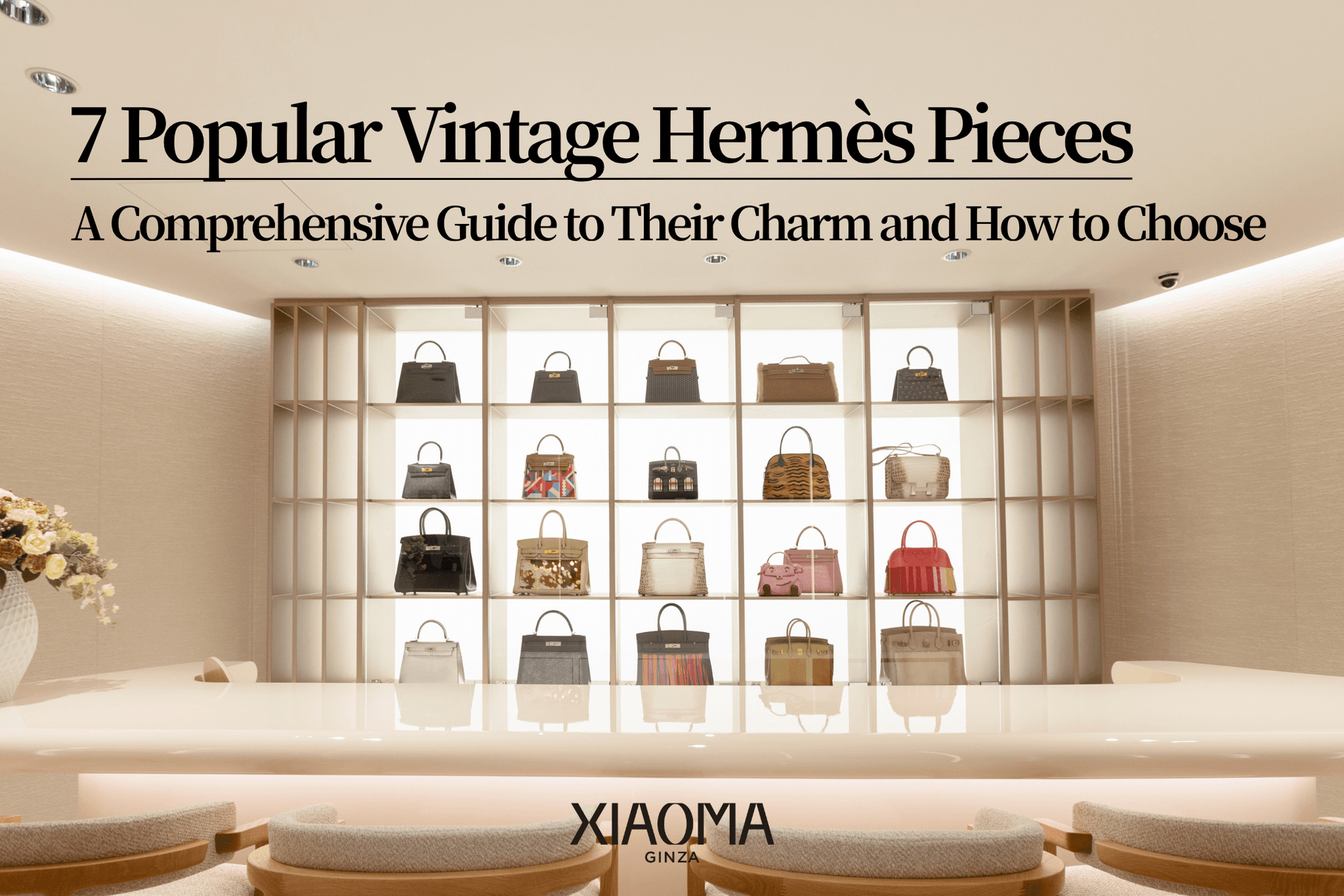 Top 7 Popular Vintage Hermès Pieces