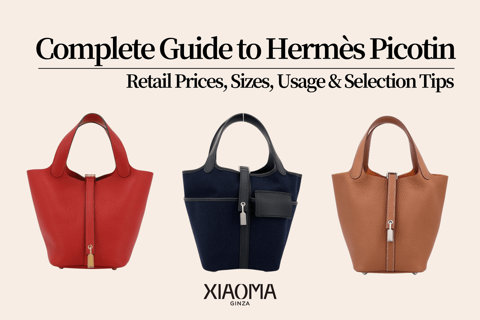 Complete Guide to Hermès Picotin | Price, Sizes, Usage & Selection Tips Explained