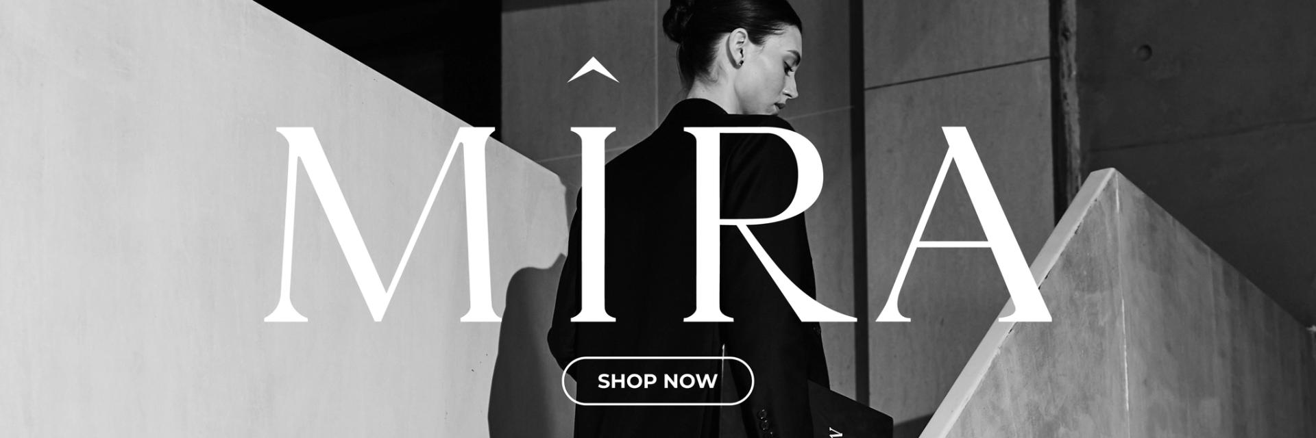 MIRA : THE NEXT LUXURY